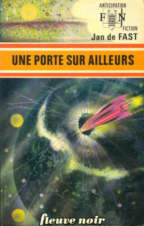 Livrenpoche : Une porte sur ailleurs - Jean De Fast - Livre