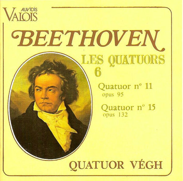 Livrenpoche : Beethoven* - Quatuor Végh - Quatuor N°11 Opus 95, Quatuor N°15 Opus 132 - Beethoven - CD