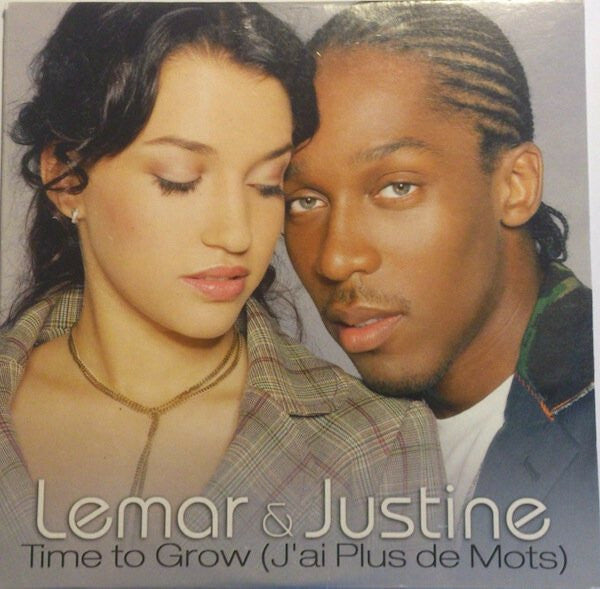 Livrenpoche : Lemar & Justine* - Time To Grow (J'ai Plus De Mots) - Lemar & Justine - CD