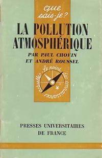Livrenpoche : La pollution atmosphérique - André Roussel, Paul Chovin - Livre
