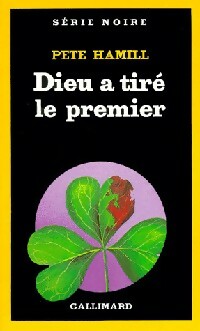 Livrenpoche : Dieu a tiré le premier - Pete Hamill - Livre