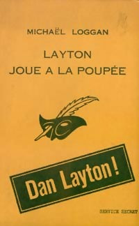 Livrenpoche : Layton joue à la poupée - Michaël Loggan - Livre