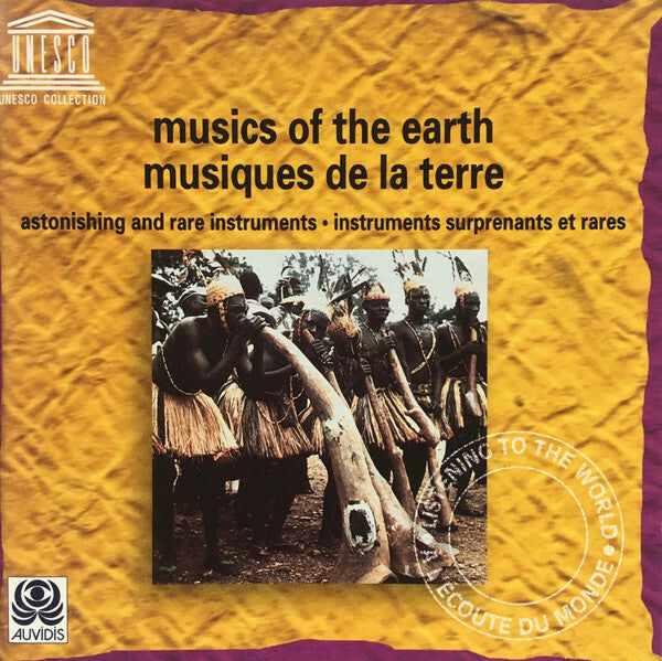 Livrenpoche : Various - Music Of The Earth (Astonishing And Rare Instruments) = Musiques De La Terre (Instruments Surprenantes Et Rares) - Collectif - CD