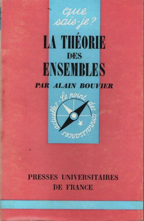 Livrenpoche : La théorie des ensembles - Alain Bouvier - Livre