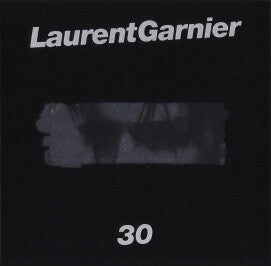 Livrenpoche : Laurent Garnier - 30 - Laurent Garnier - CD