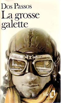 Livrenpoche : La grosse galette - John Dos Passos - Livre