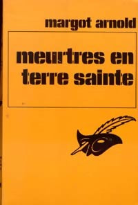 Livrenpoche : Meurtres en terre sainte - Margot Arnold - Livre