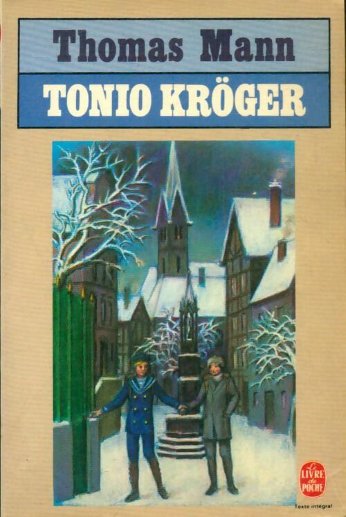 Livrenpoche : Tonio Kröger - Thomas Mann - Livre
