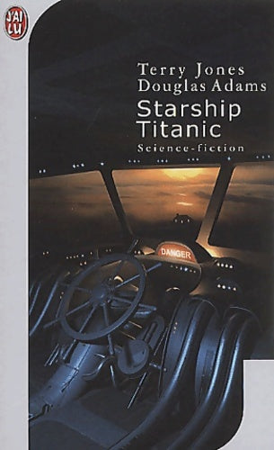 Livrenpoche : Starship Titanic - Terry Jones, Douglas Adams - Livre