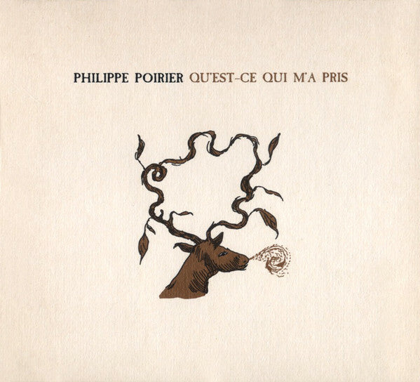 Livrenpoche : Philippe Poirier - Qu'est-ce Qui M'a Pris - Philippe Poirier - CD