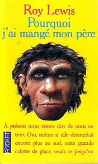Livrenpoche : Pourquoi j'ai mangé mon père - Roy Harley Lewis - Livre