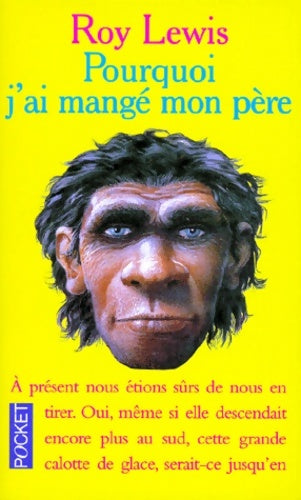 Livrenpoche : Pourquoi j'ai mangé mon père - Roy Harley Lewis - Livre