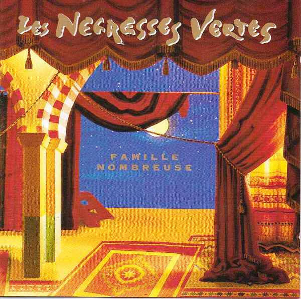 Livrenpoche : Les Negresses Vertes - Famille Nombreuse - Les Négresses Vertes - CD