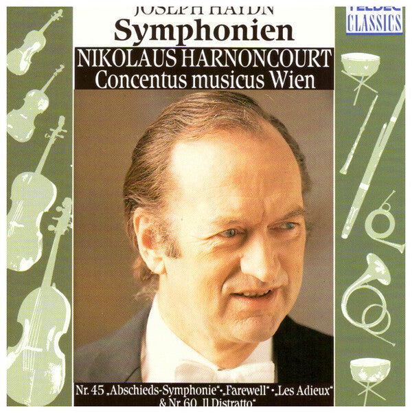 Livrenpoche : Joseph Haydn - Nikolaus Harnoncourt, Concentus Musicus Wien - Symphonien · Nr. 45 Abschieds-Symphonie = Farewell = Les Adieux & Nr. 60 Il Distratto - Joseph Haydn - CD