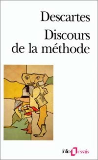 Discours de la méthode / La Dioptrique - René Descartes -  Folio Essais - Livre