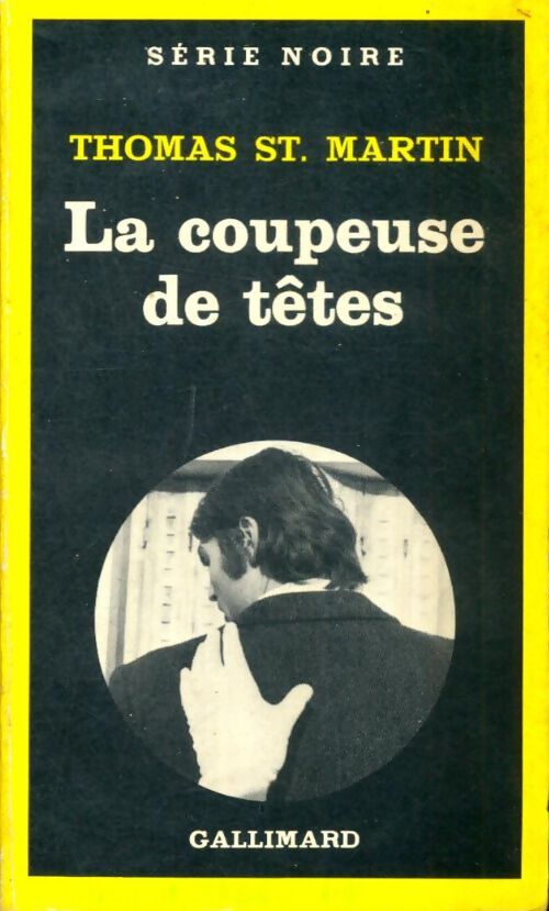 Livrenpoche : La coupeuse de têtes - Thomas Saint Martin - Livre