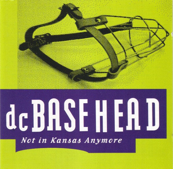 Livrenpoche : dcBasehead* - Not In Kansas Anymore - dcBasehead - CD