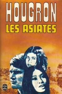 Les asiates - Jean Hougron - Livre