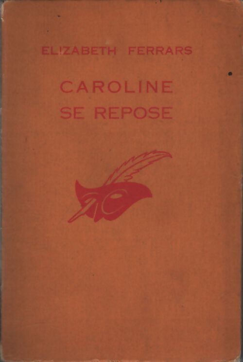 Caroline se repose - Elisabeth Ferrars - Livre