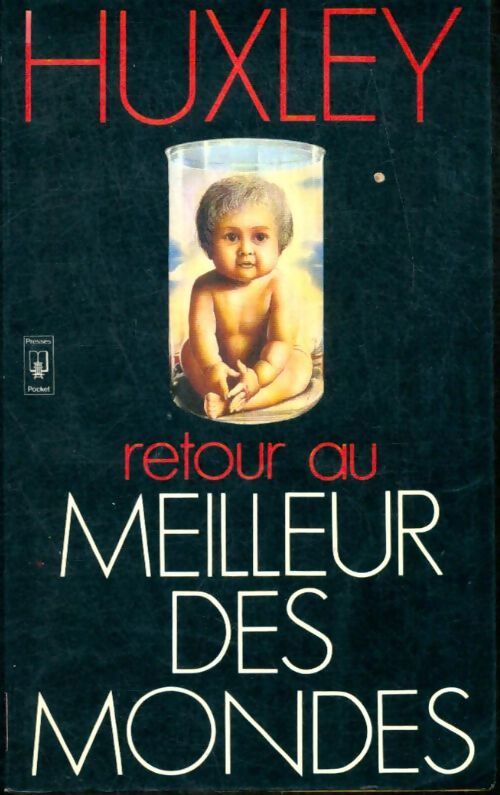 Livrenpoche : Retour au meilleur des mondes - Aldous Huxley - Livre