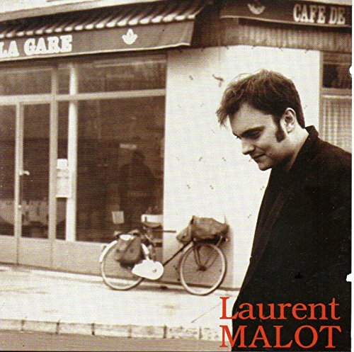 Livrenpoche : Laurent Malot - Laurent Malot - CD
