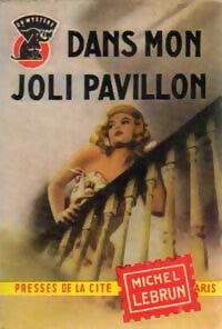 Livrenpoche : Dans mon joli pavillon - Michel Lebrun - Livre
