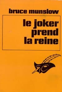Livrenpoche : Le joker prend la reine - Bruce Munslow - Livre