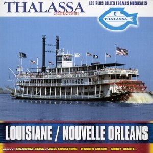 Livrenpoche : Thalassa : Nouvelle Orléans / Louisiane - Artistes Divers - CD