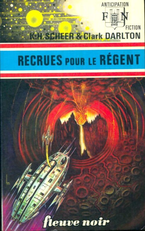 Livrenpoche : Recrues pour le régent - Clark Darlton - Livre