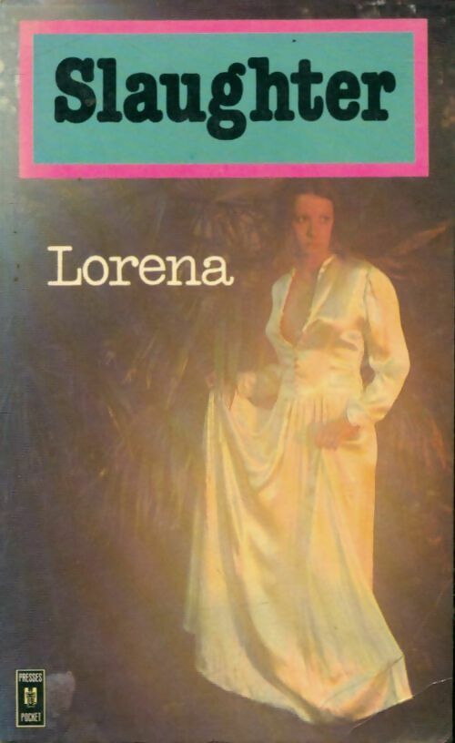 Livrenpoche : Lorena - Frank Gill Slaughter - Livre