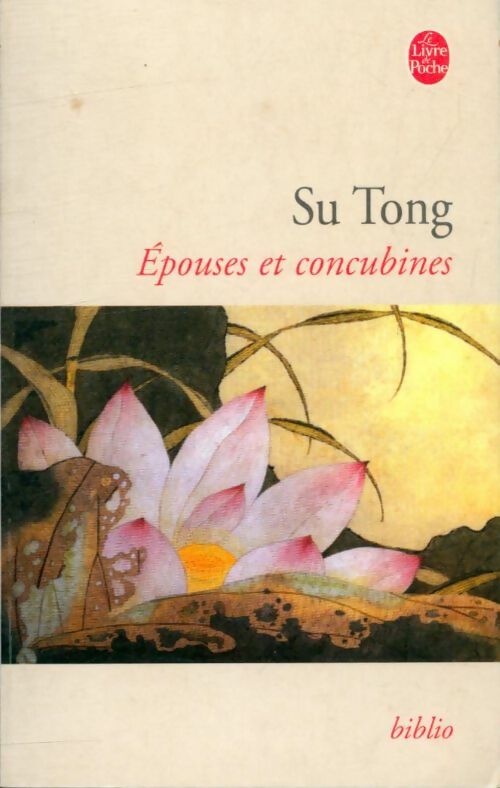 Livrenpoche : Epouses et concubines - Su Tong - Livre