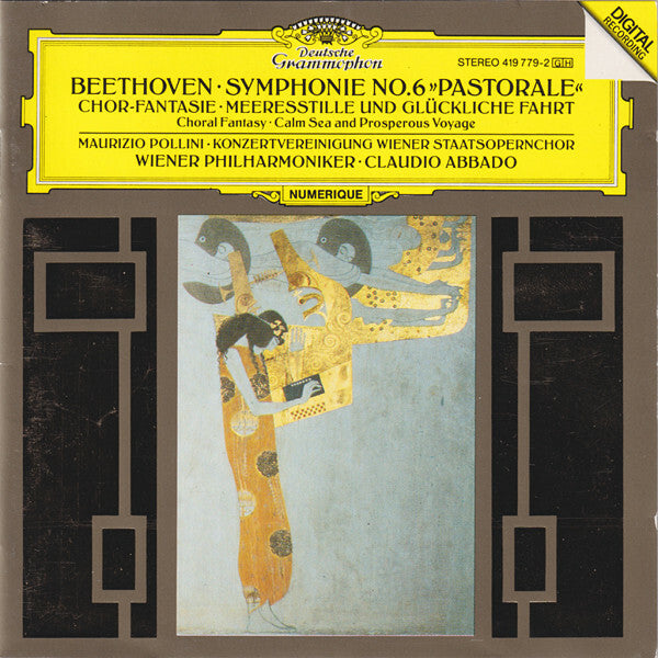Livrenpoche : Beethoven* / Wiener Philharmoniker, Claudio Abbado, Maurizio Pollini, Konzertvereinigung Wiener Staatsopernchor* - Symphonie No. 6 »Pastorale« · Chor-Fantasie · Meeresstille Und Glückliche Fahrt = Cho - Maurizio Pollini, Wiener Philharmoniker, Claudio Abbado, , Konzertvereinigung Wiener Staatsopernchor - CD