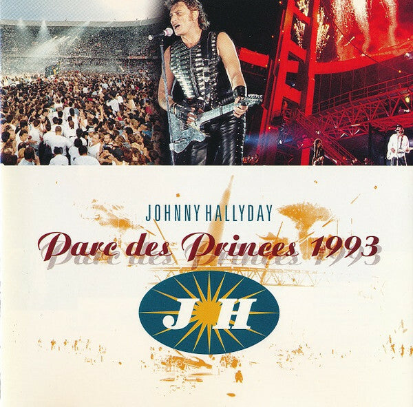 Livrenpoche : Johnny Hallyday - Parc Des Princes 1993 - Johnny Hallyday - CD