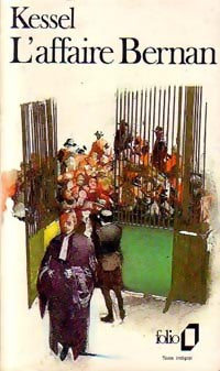 Livrenpoche : Le tour du malheur Tome II : L'affaire Bernan - Joseph Kessel - Livre
