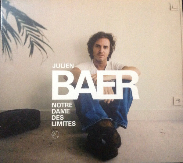 Livrenpoche : Julien Baer - Notre Dame Des Limites - Julien Baer - CD