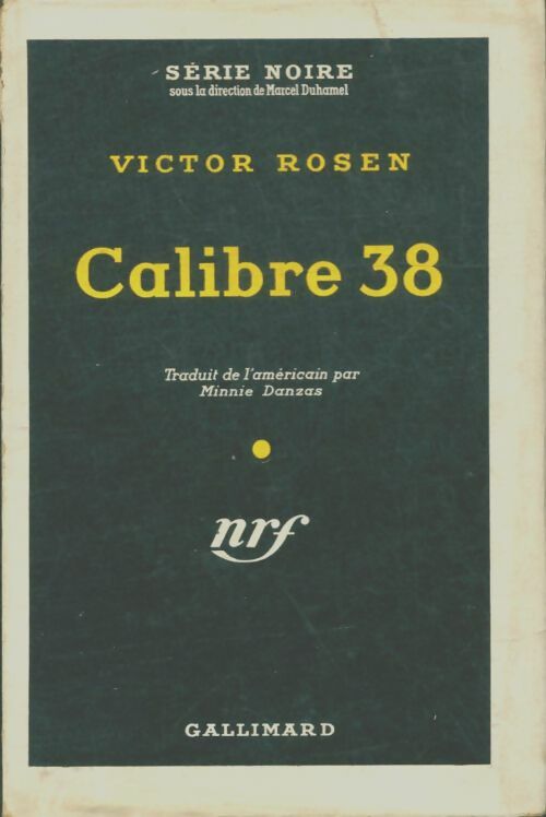 Livrenpoche : Calibre 38 - Victor Rosen - Livre