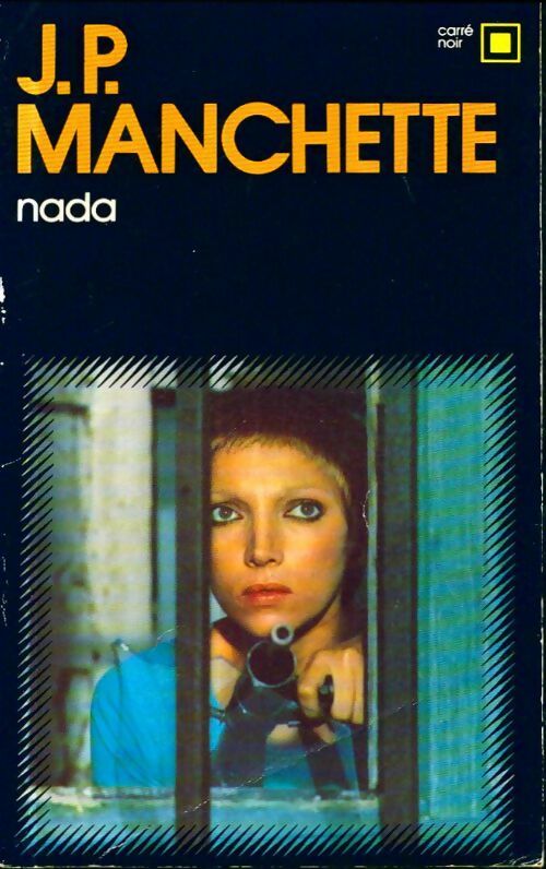 Livrenpoche : Nada - Jean-Patrick Manchette - Livre