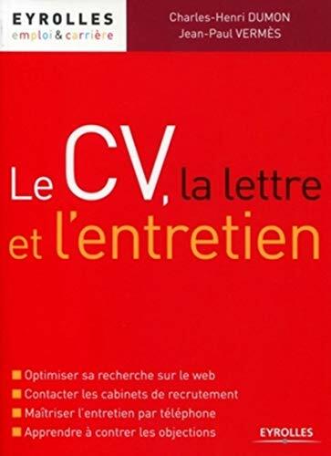 Livrenpoche : Le CV, la lettre et l'entretien -  - CD