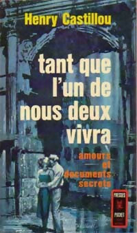 Livrenpoche : Tant que l'un de nous deux vivra - Henry Castillou - Livre