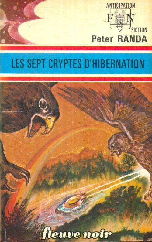 Livrenpoche : Les sept cryptes d'hibernation - Peter Randa - Livre