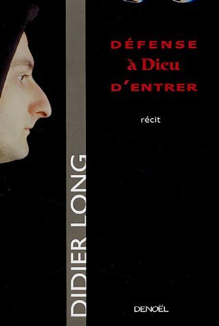 Livrenpoche : Défense à Dieu d'entrer -  - CD