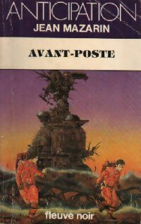 Livrenpoche : Avant-poste - Jean Mazarin - Livre