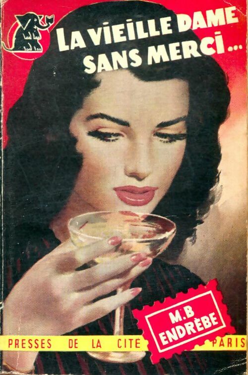 Livrenpoche : La vieille dame sans merci - Maurice Bernard Endrèbe - Livre
