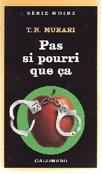 Livrenpoche : Pas si pourri que ça - T.N. Murari - Livre
