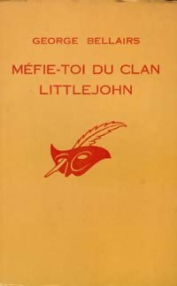 Livrenpoche : Méfie-toi du clan Littlejohn - George Bellairs - Livre