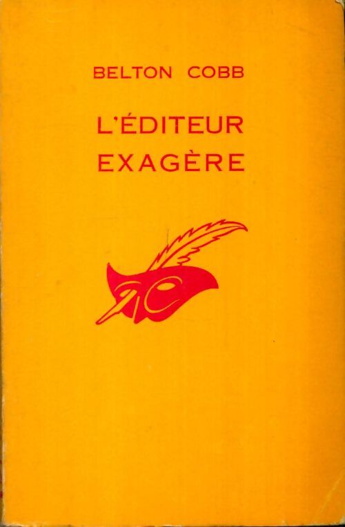Livrenpoche : L'éditeur exagère - Belton Cobb - Livre