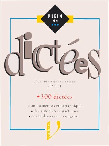 Livrenpoche : Plein de... dictées : Cycle des apprentissages CP, CE1, 300 dictées -  - CD