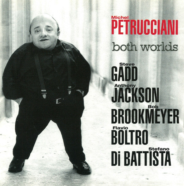 Livrenpoche : Michel Petrucciani - Both Worlds - Michel Petrucciani - CD