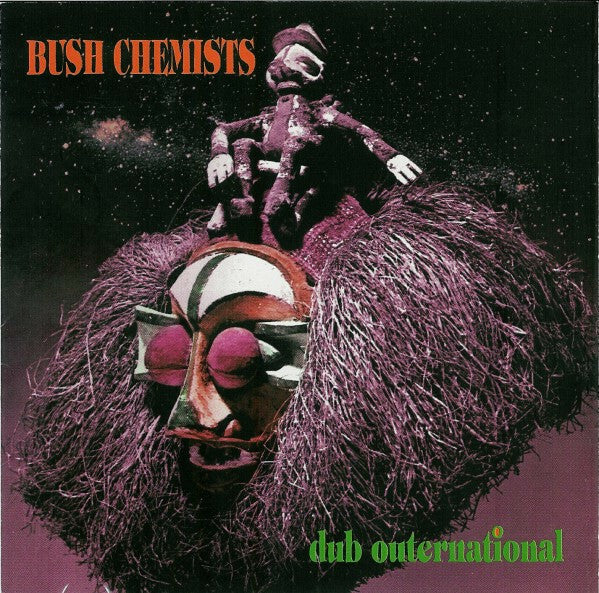 Livrenpoche : Bush Chemists* - Dub Outernational - Bush Chemists - CD