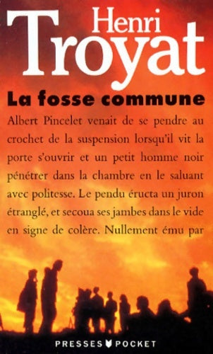 La fosse commune - Henri Troyat -  Pocket - Livre